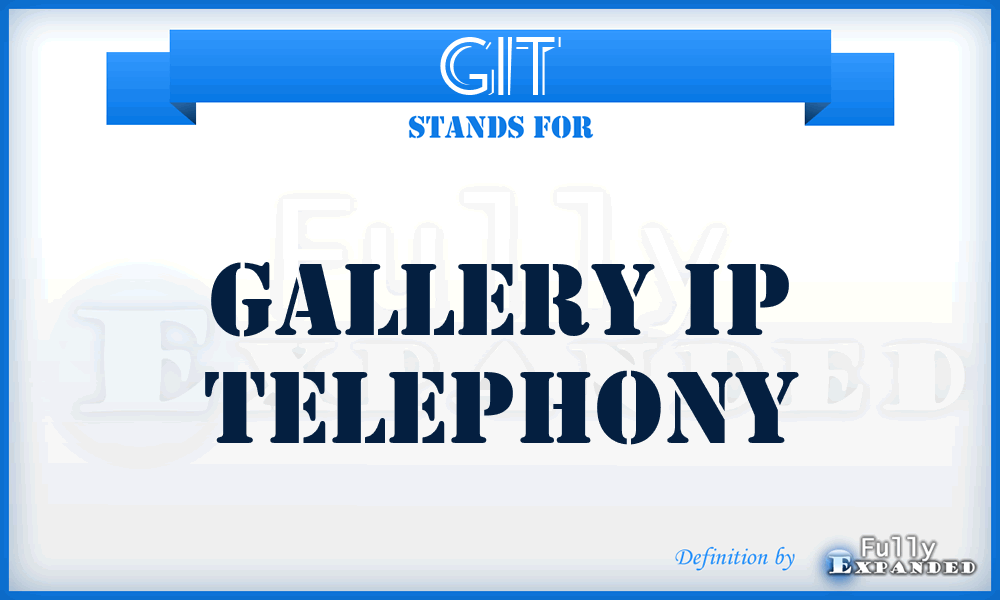 GIT - Gallery Ip Telephony