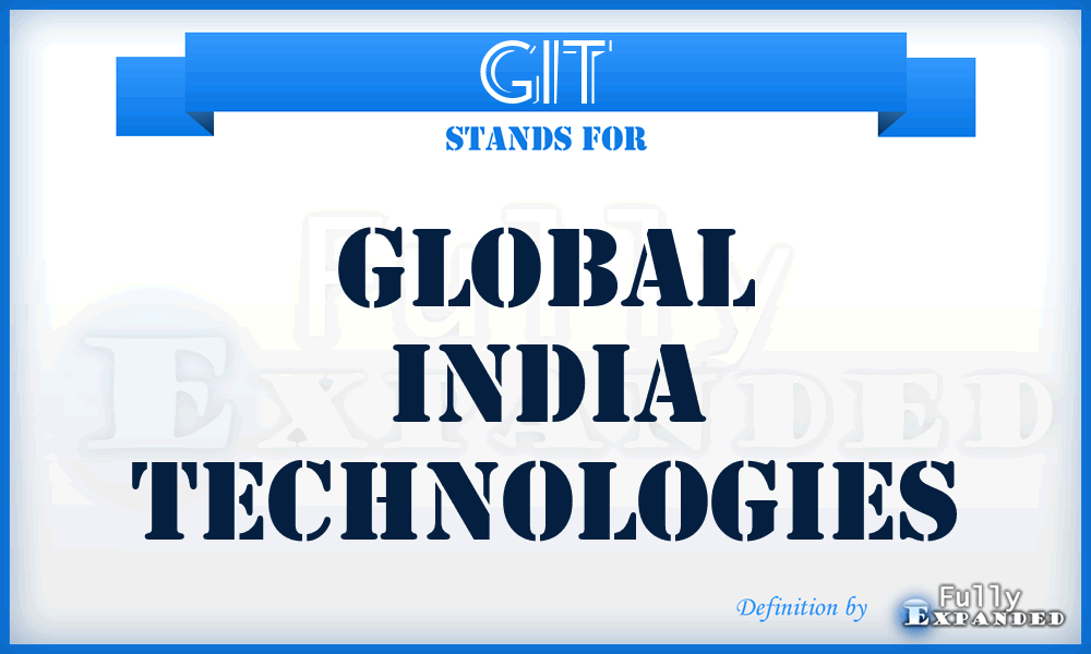 GIT - Global India Technologies