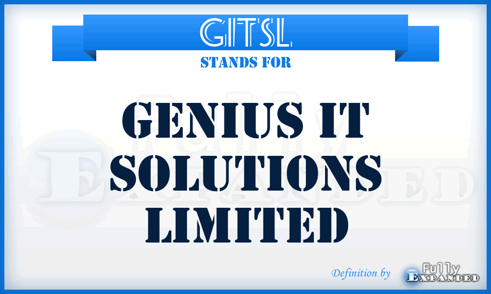GITSL - Genius IT Solutions Limited