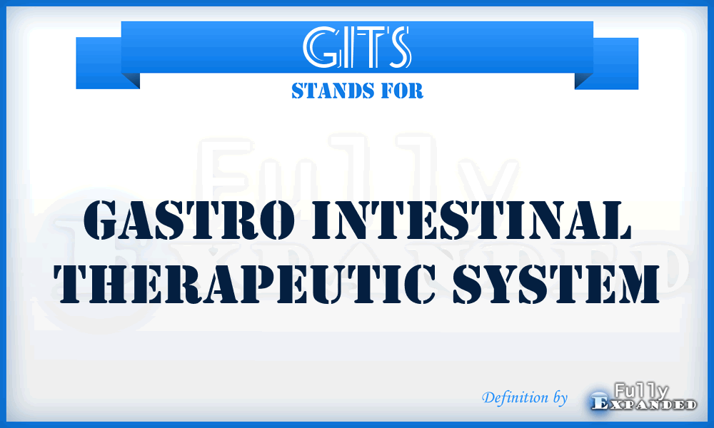 GITS - Gastro Intestinal Therapeutic System