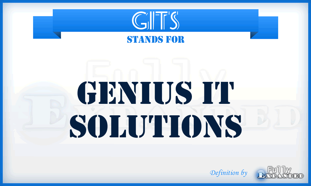 GITS - Genius IT Solutions