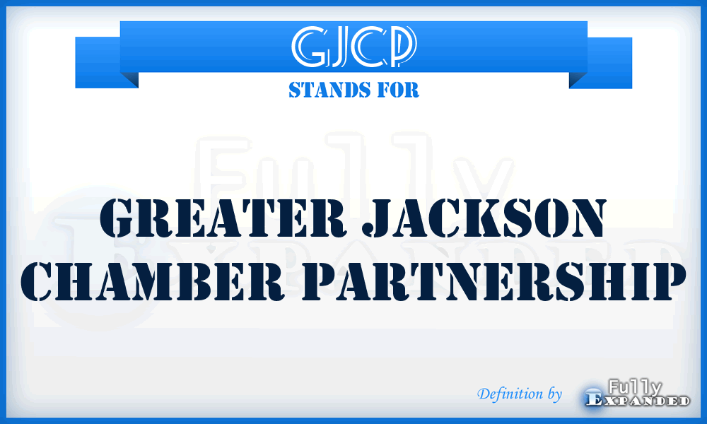 GJCP - Greater Jackson Chamber Partnership