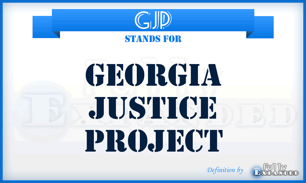 GJP - Georgia Justice Project
