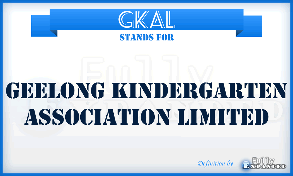 GKAL - Geelong Kindergarten Association Limited