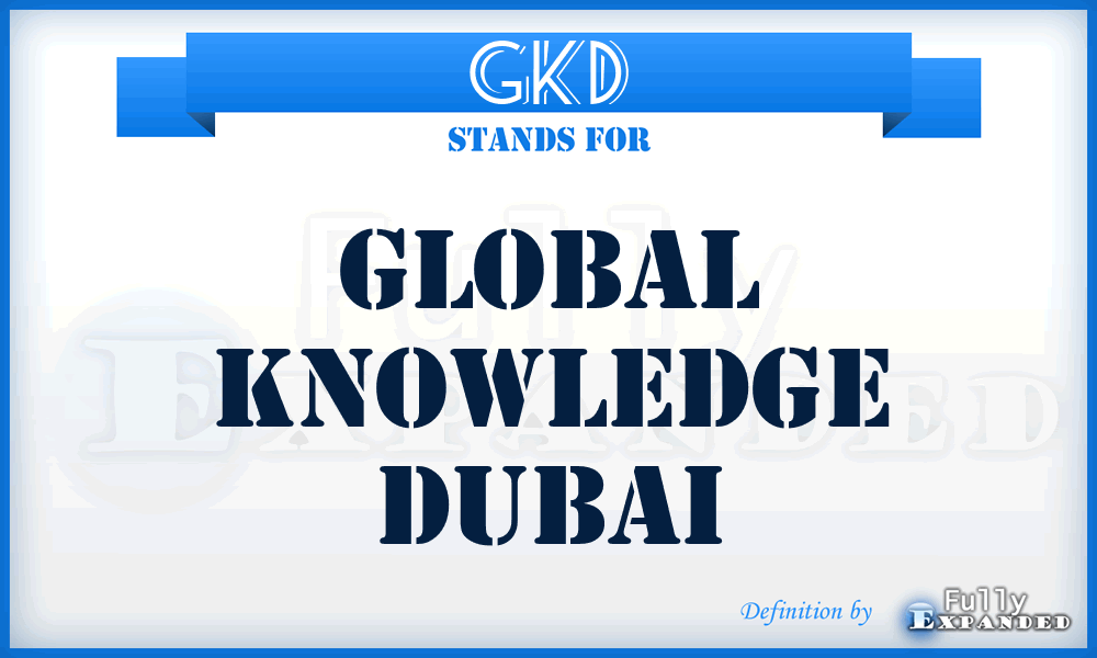 GKD - Global Knowledge Dubai