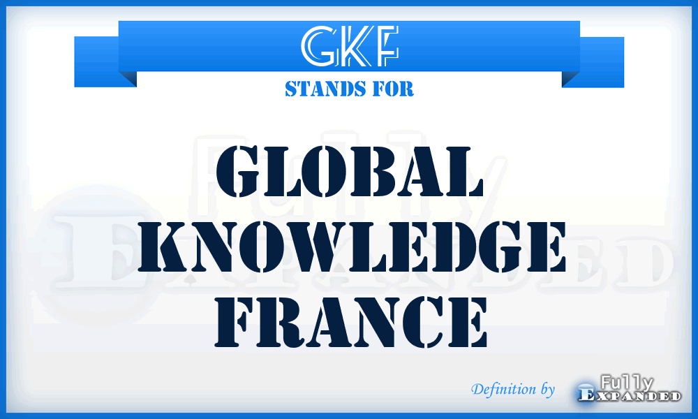 GKF - Global Knowledge France