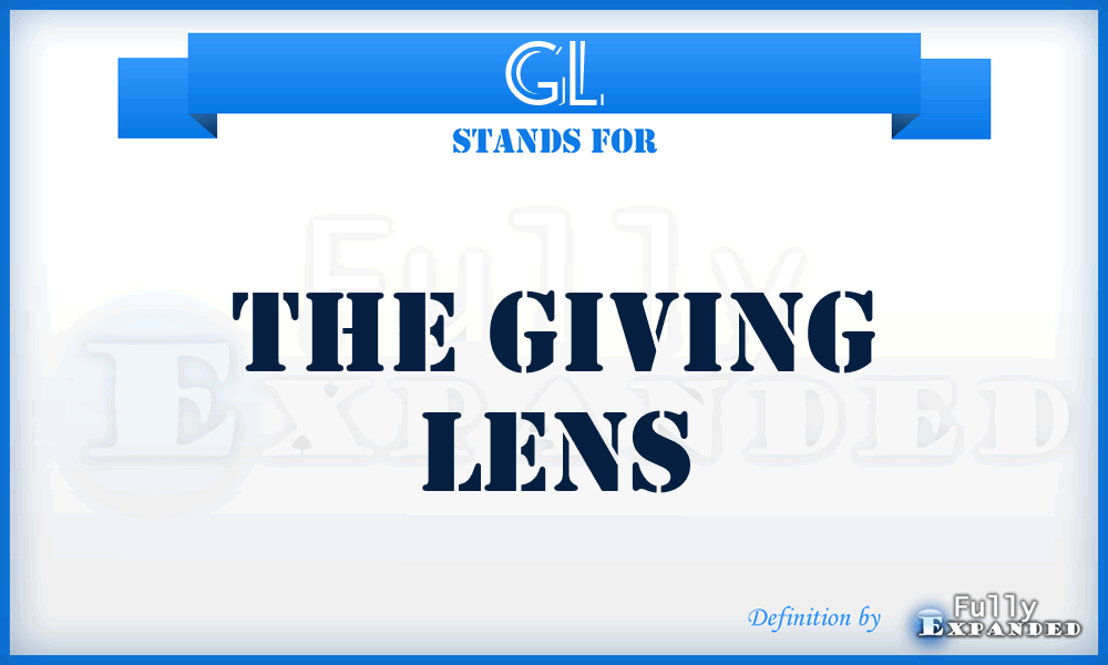 GL - The Giving Lens