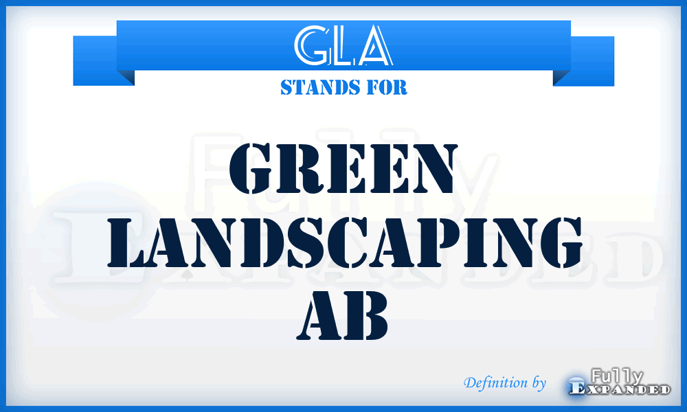 GLA - Green Landscaping Ab