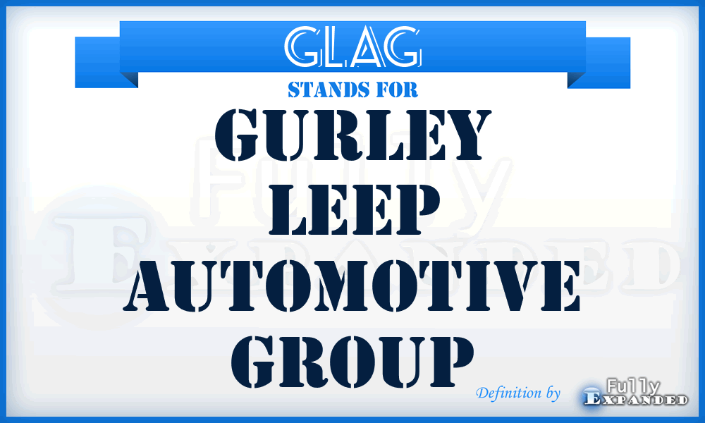 GLAG - Gurley Leep Automotive Group