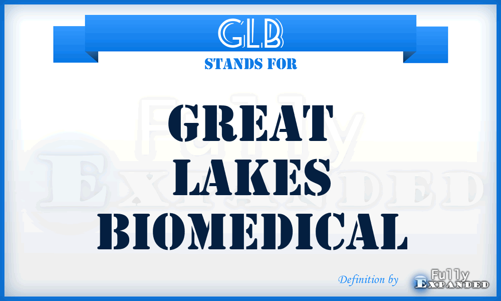 GLB - Great Lakes Biomedical