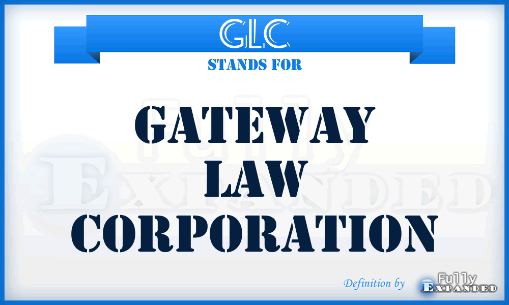 GLC - Gateway Law Corporation