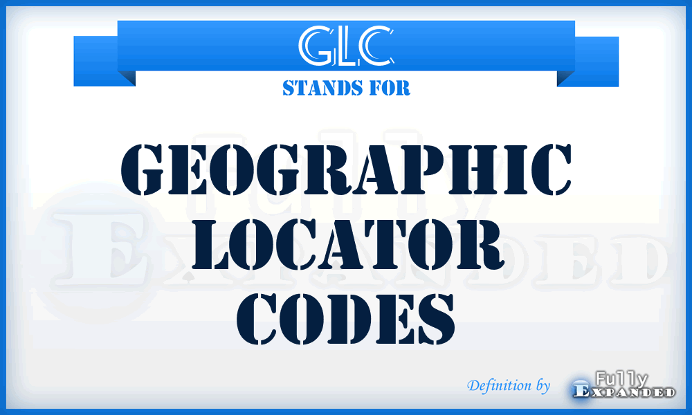 GLC - Geographic Locator Codes