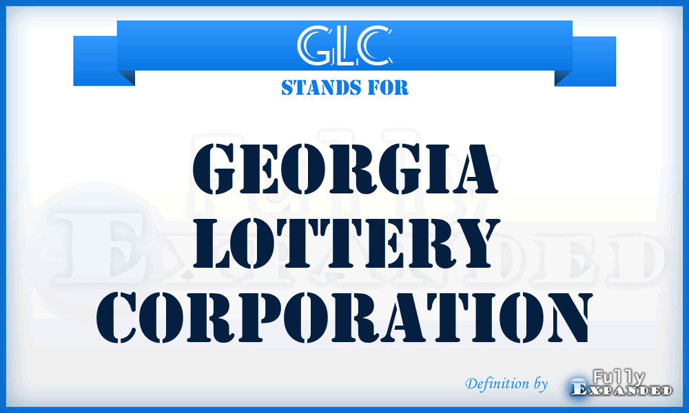 GLC - Georgia Lottery Corporation