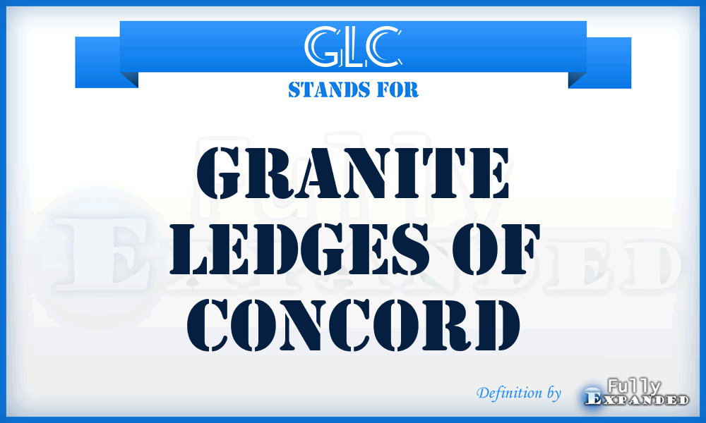 GLC - Granite Ledges of Concord