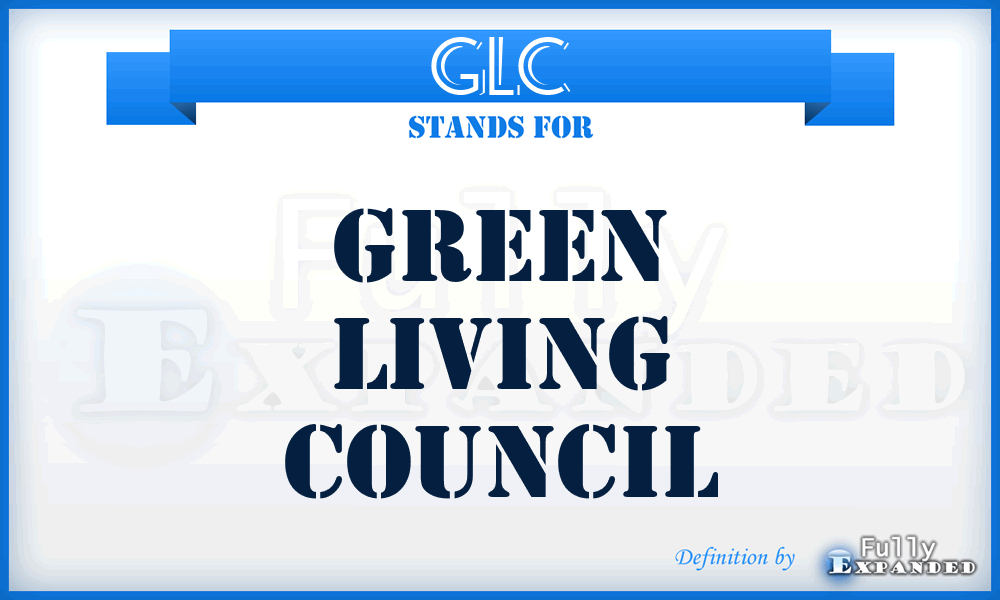 GLC - Green Living Council