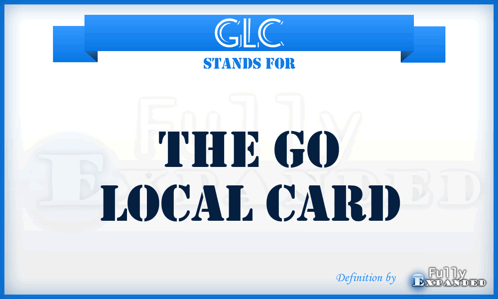 GLC - The Go Local Card