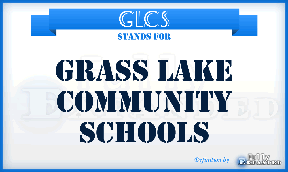 GLCS - Grass Lake Community Schools