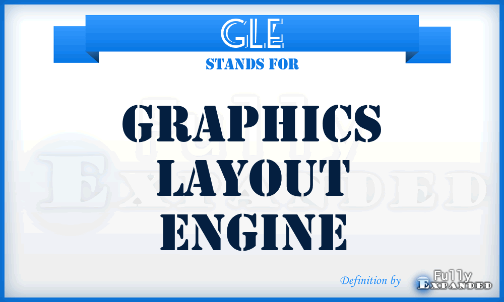 GLE - Graphics Layout Engine