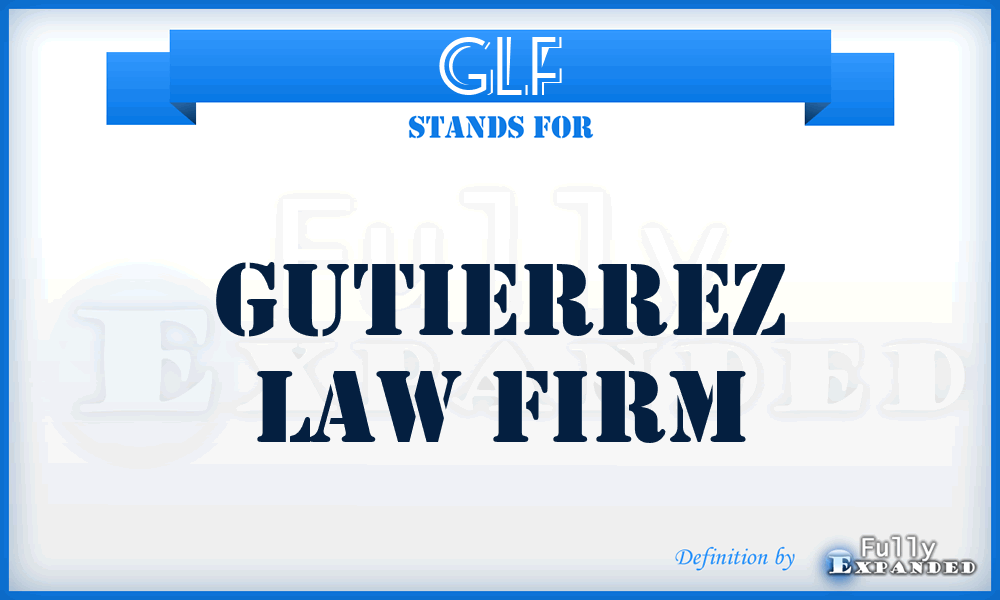 GLF - Gutierrez Law Firm