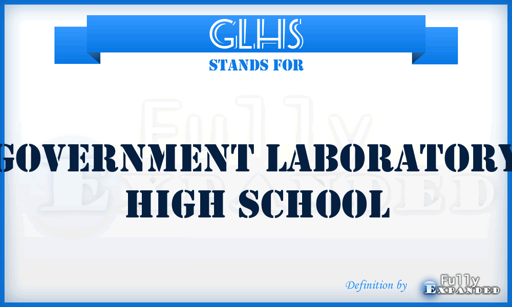 GLHS - Government Laboratory High School