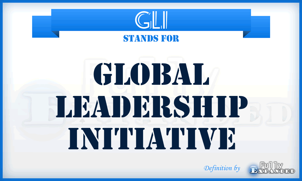 GLI - Global Leadership Initiative