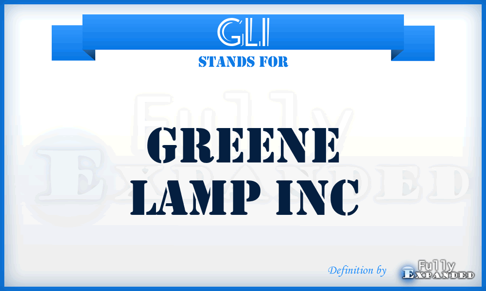 GLI - Greene Lamp Inc