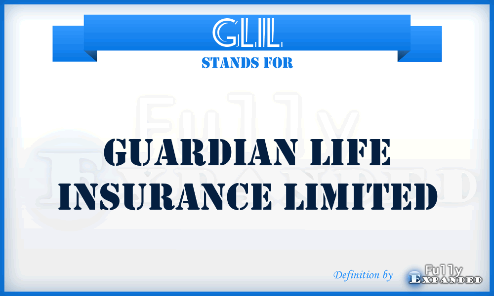 GLIL - Guardian Life Insurance Limited
