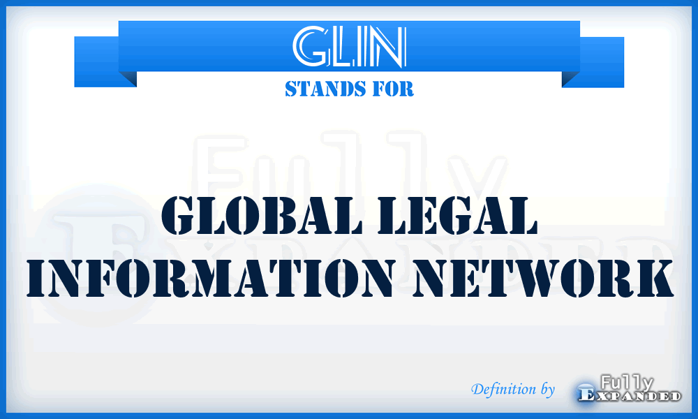 GLIN - Global Legal Information Network