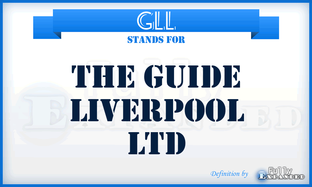 GLL - The Guide Liverpool Ltd