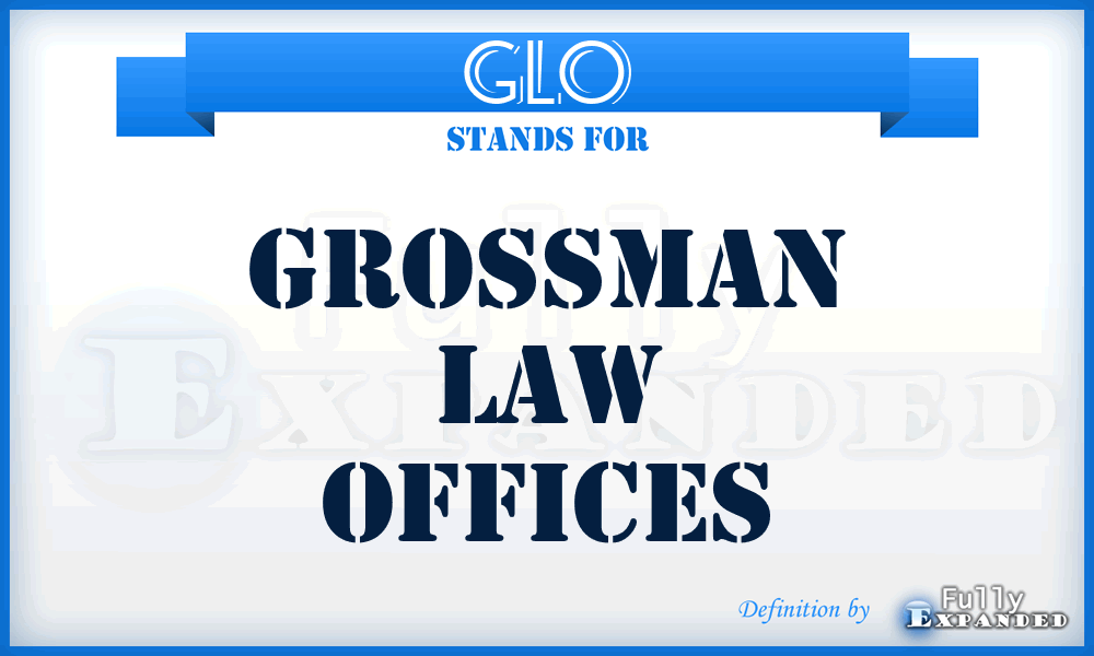 GLO - Grossman Law Offices
