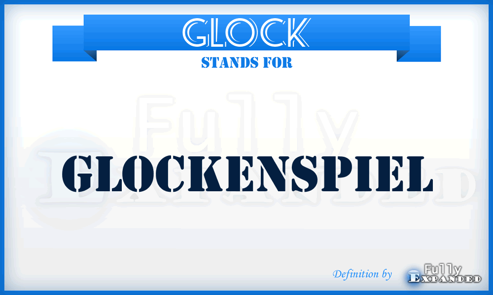 GLOCK - Glockenspiel