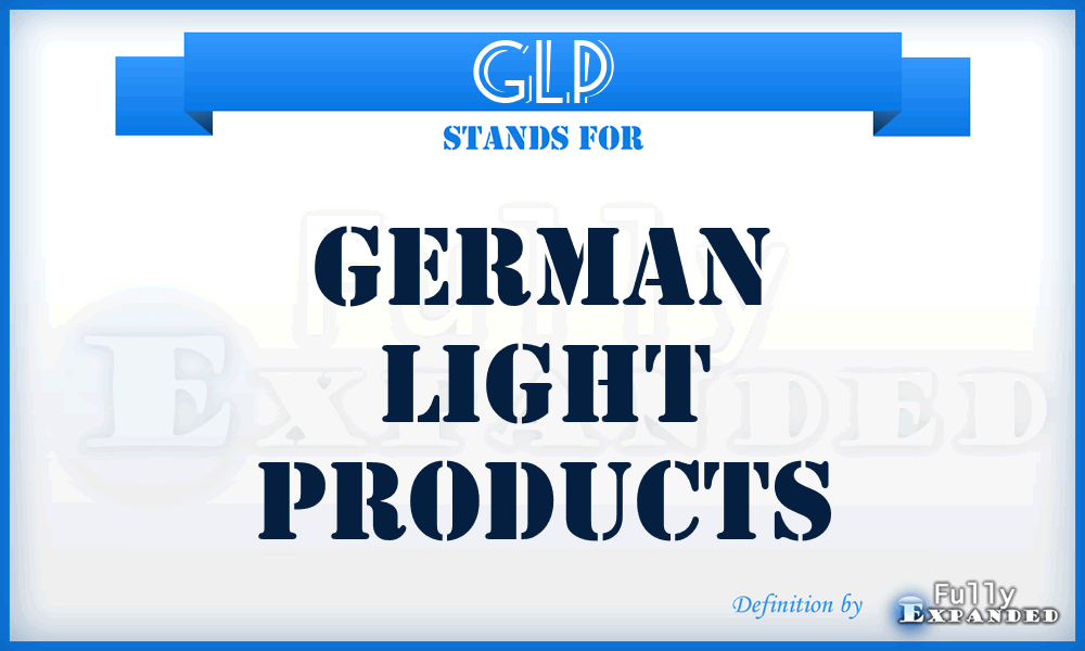 GLP - German Light Products