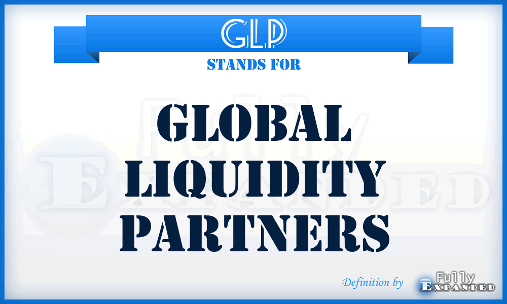 GLP - Global Liquidity Partners