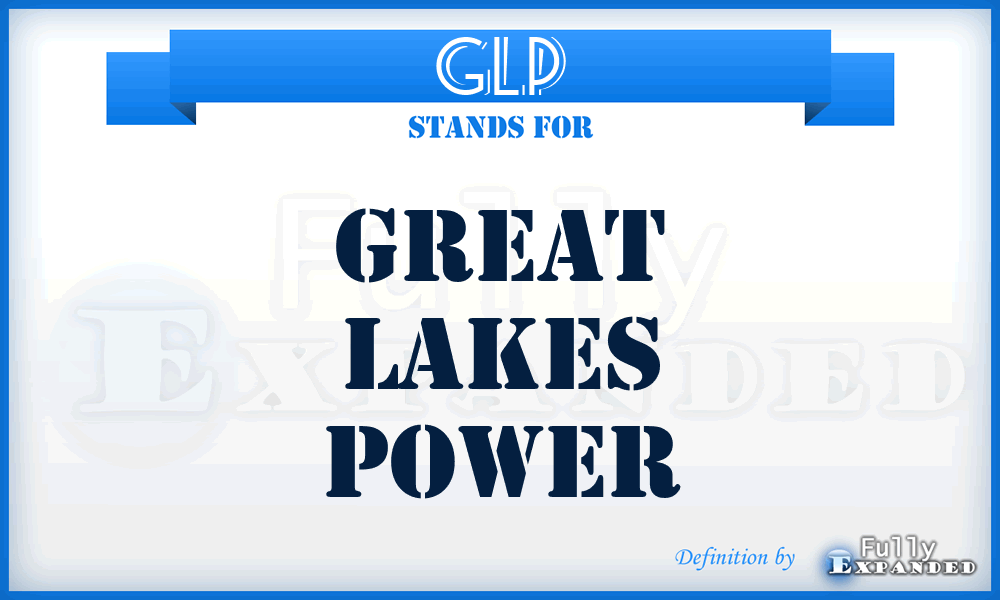 GLP - Great Lakes Power