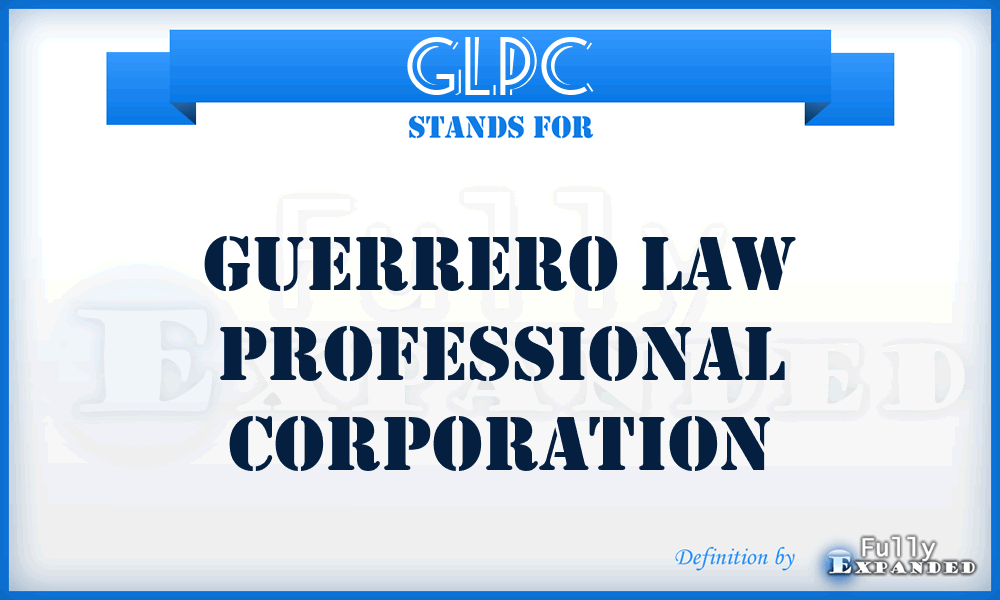 GLPC - Guerrero Law Professional Corporation
