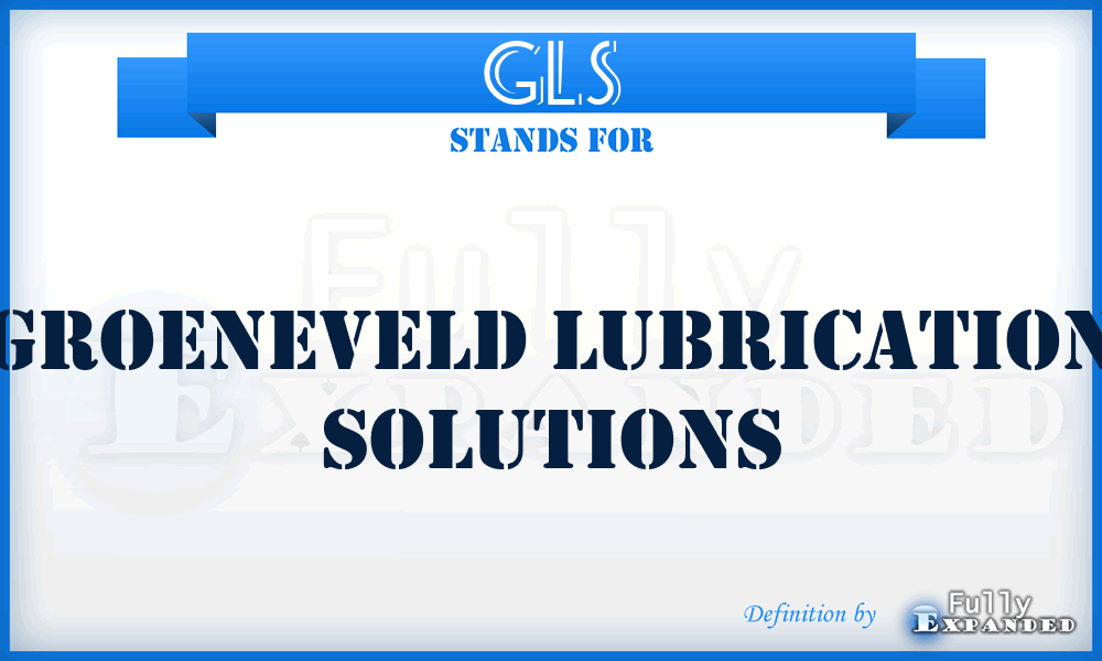 GLS - Groeneveld Lubrication Solutions