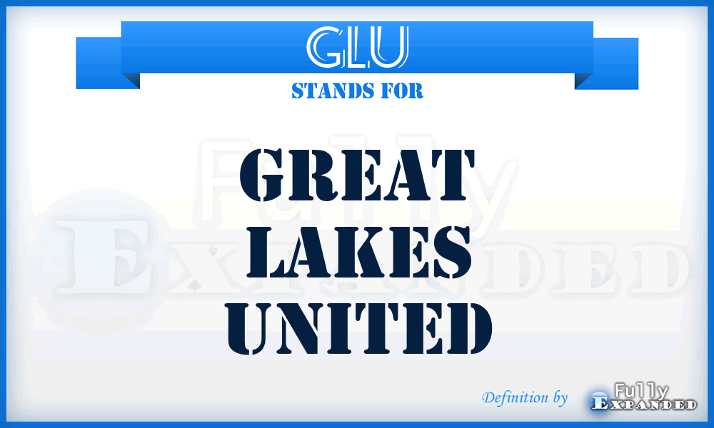 GLU - Great Lakes United