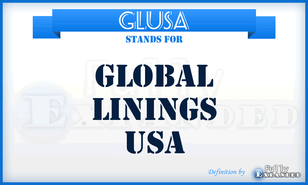 GLUSA - Global Linings USA