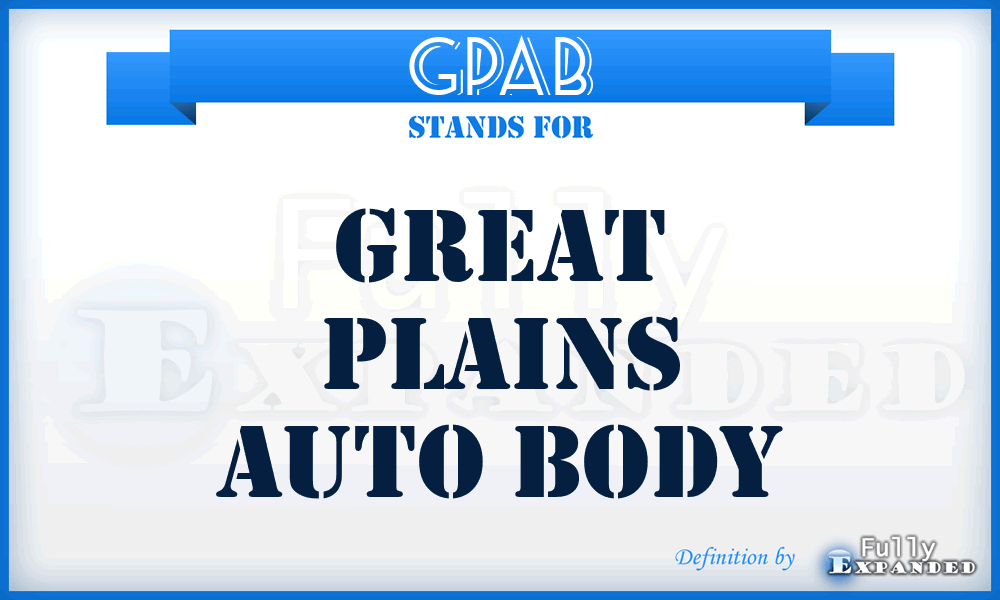 GPAB - Great Plains Auto Body