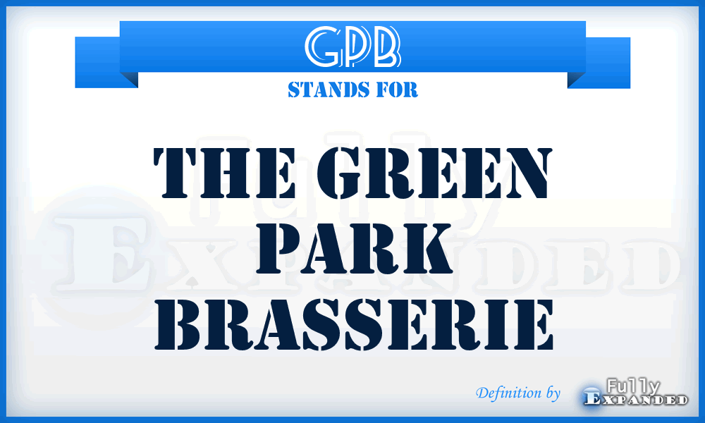 GPB - The Green Park Brasserie