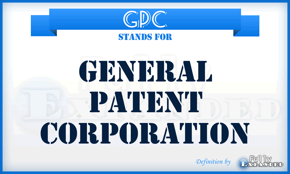 GPC - General Patent Corporation