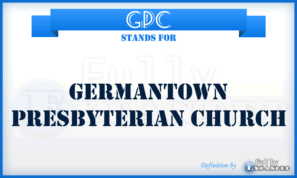 GPC - Germantown Presbyterian Church