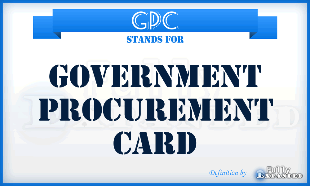 GPC - Government Procurement Card