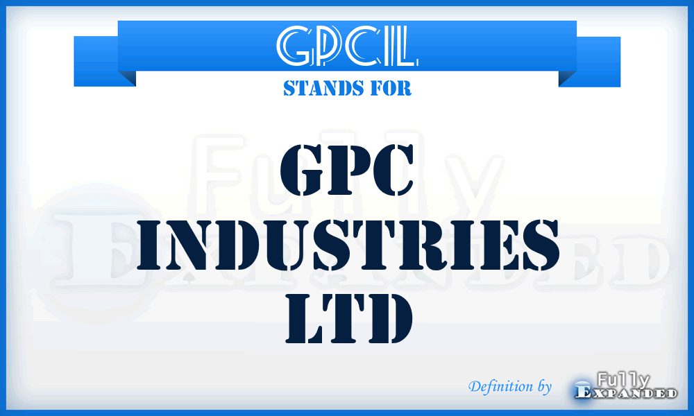 GPCIL - GPC Industries Ltd