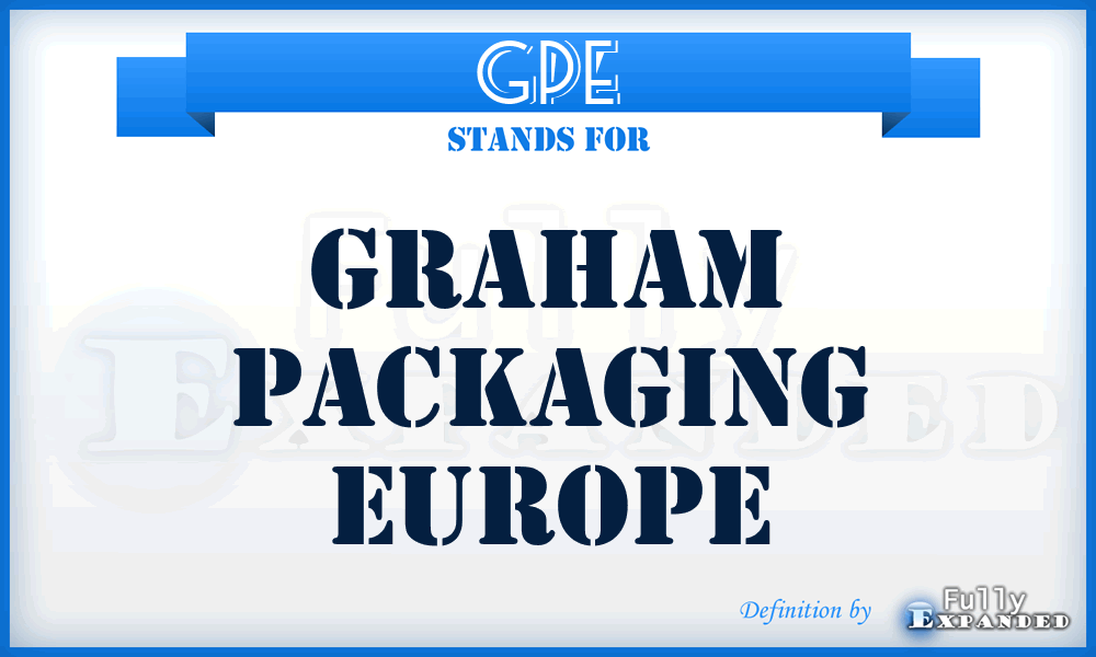 GPE - Graham Packaging Europe