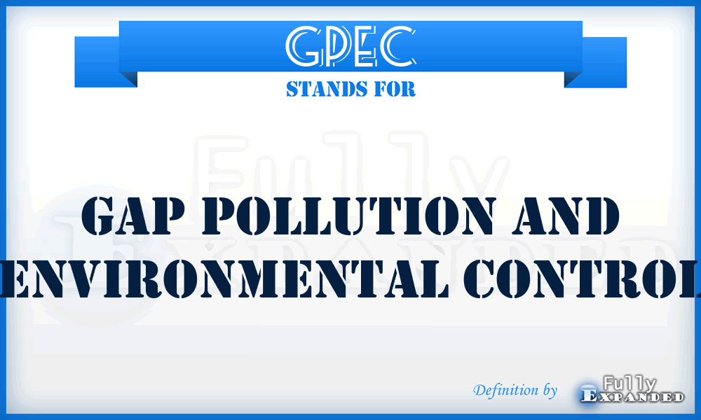 GPEC - Gap Pollution and Environmental Control