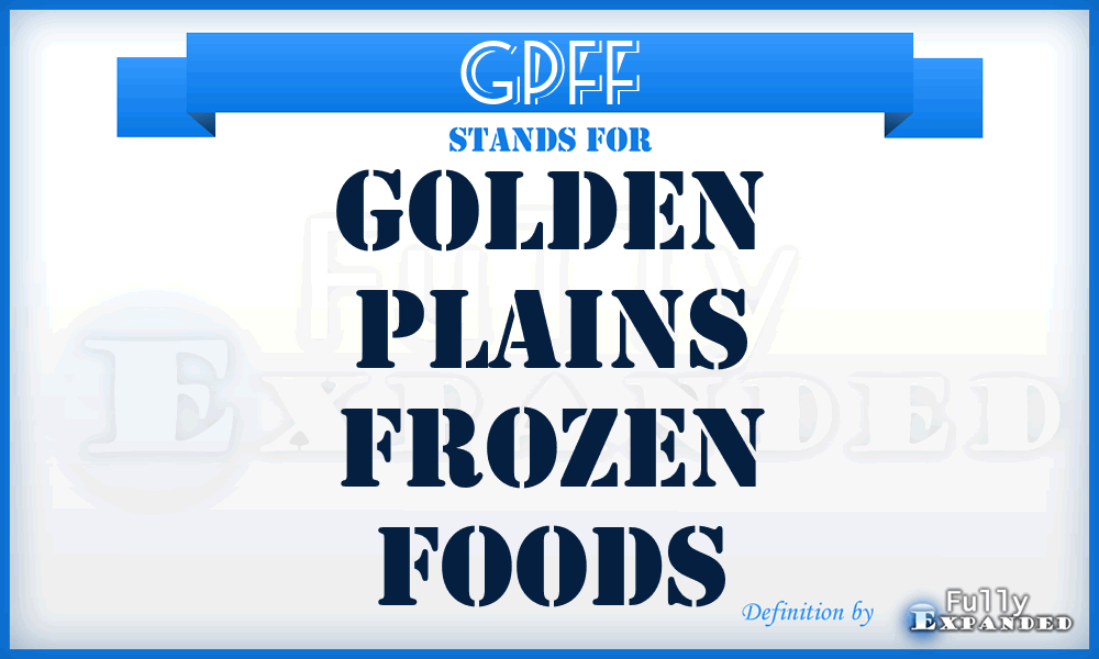 GPFF - Golden Plains Frozen Foods