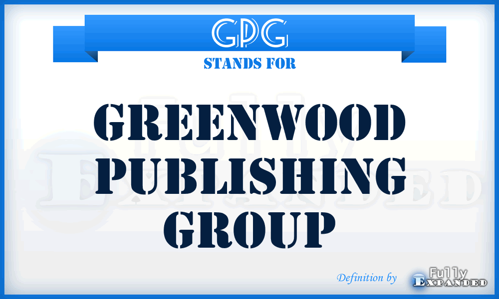 GPG - Greenwood Publishing Group