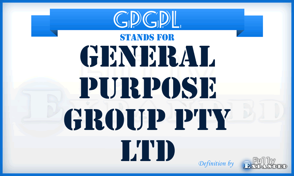 GPGPL - General Purpose Group Pty Ltd