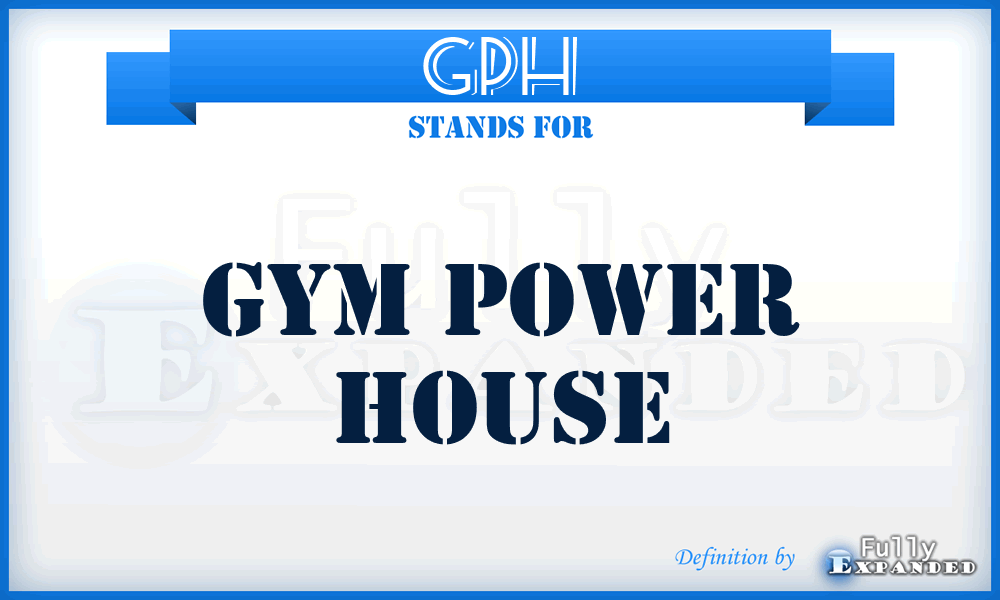 GPH - Gym Power House